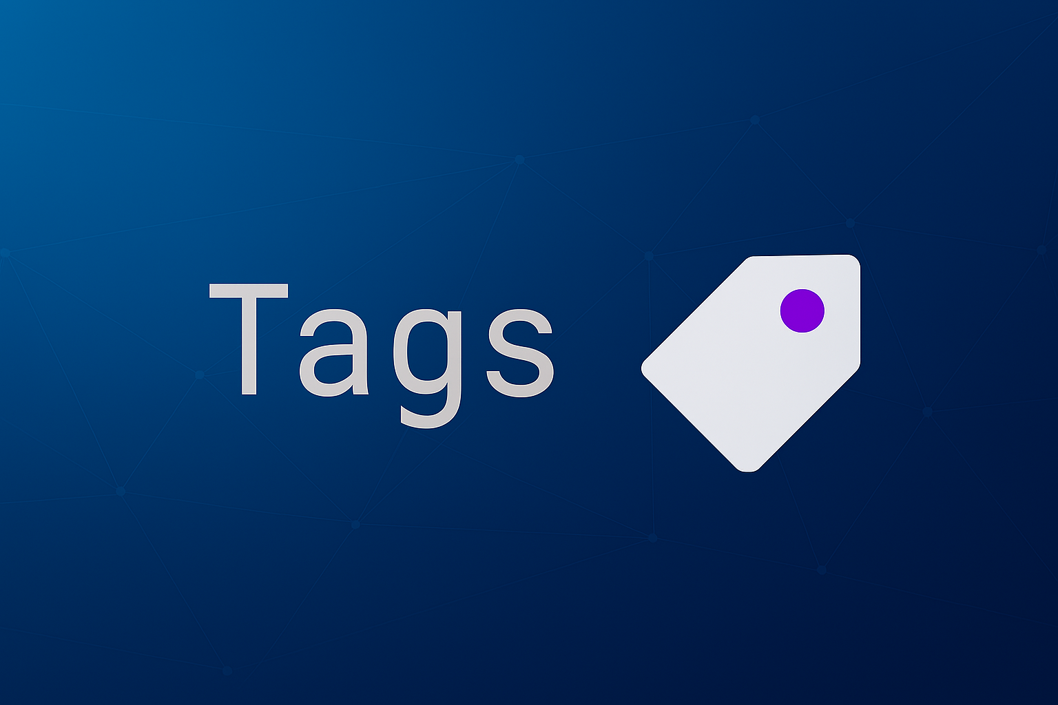 Tags